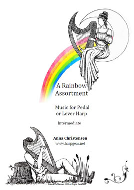 A Rainbow Assortment - Music for Pedal or Lever Harp